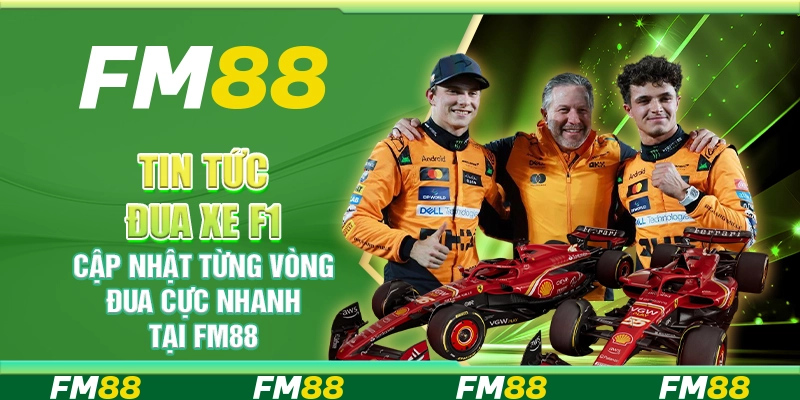 Tin tức đua xe F1 – Cập nhật từng vòng đua cực nhanh tại FM88