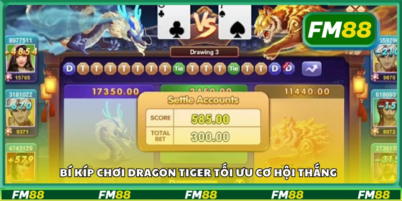 Bí kíp chơi Dragon Tiger được cao thủ áp dụng