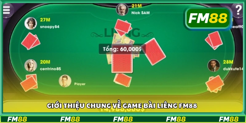 Tìm hiểu game bài Liêng tại FM88