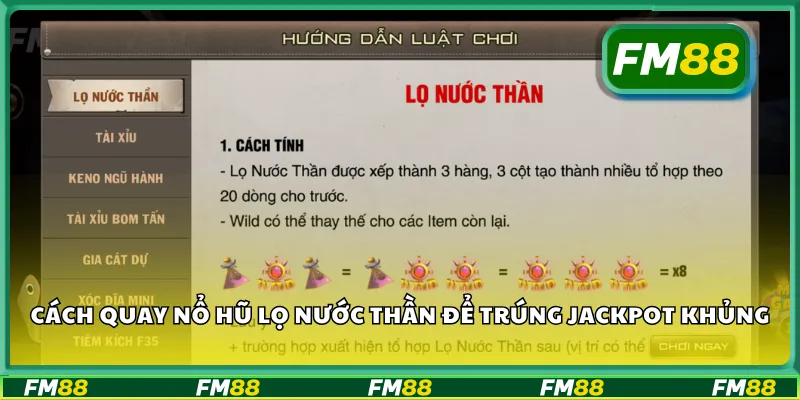 Cách quay nổ hũ lọ nước thần để trúng jackpot khủng