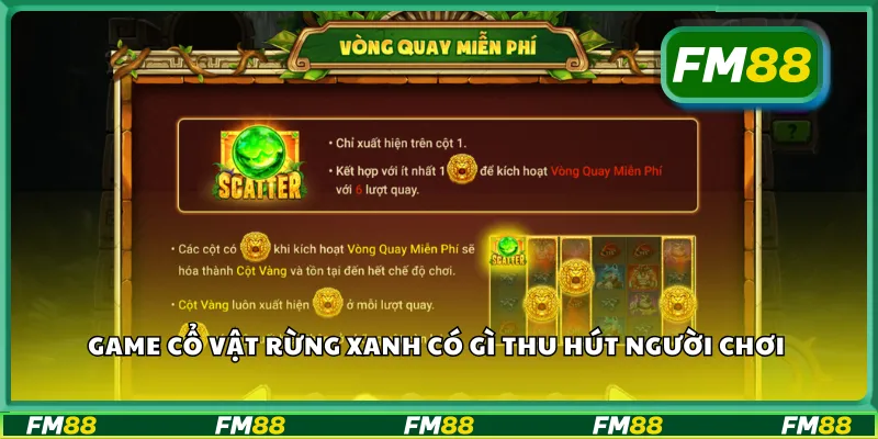 Game cổ vật rừng xanh có gì thu hút người chơi