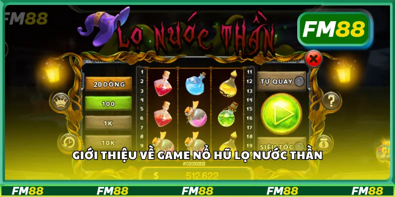 Giới thiệu về game nổ hũ lọ nước thần