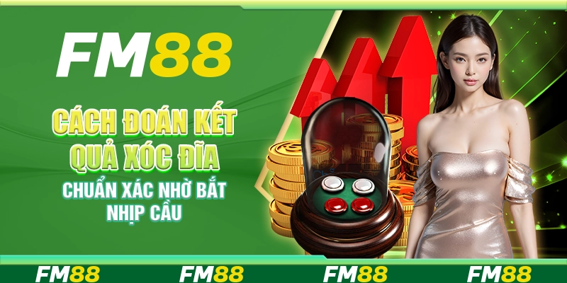 Cách đoán kết quả xóc đĩa chuẩn xác nhờ bắt nhịp cầu