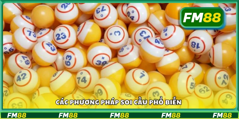 Vài phương pháp soi cầu phổ biến
